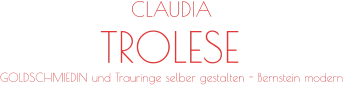 TROLESE CLAUDIA GOLDSCHMIEDIN und Trauringe selber gestalten - Bernstein modern